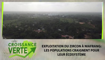 CROISSANCE VERTE > Exploitation du Zircon à Niafrang: les populations craignent pour leur écosystème