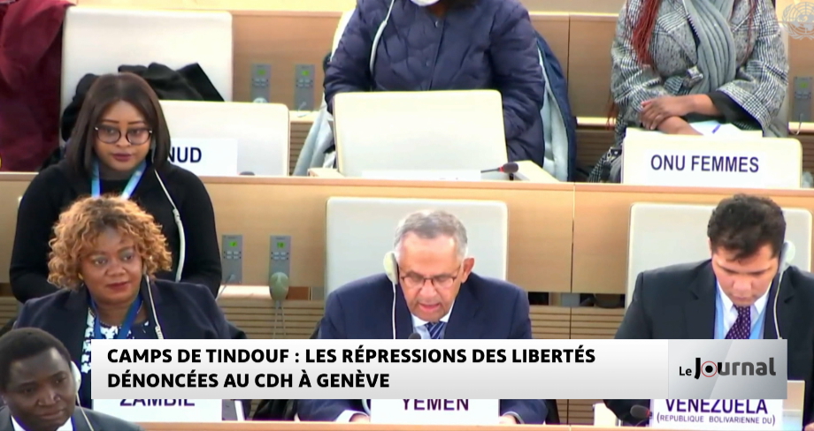 Les répressions des libertés dans les camps de Tindouf et l’impunité du polisario dénoncées au CDH à Genève
