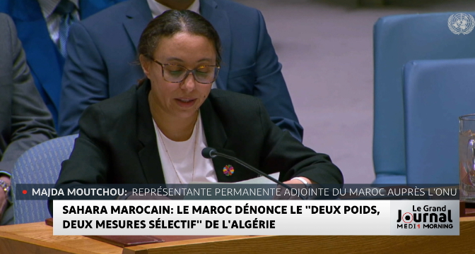 Sahara marocain : le Maroc dénonce le "deux poids, deux meures sélectif de l&rsquo;Algérie"
