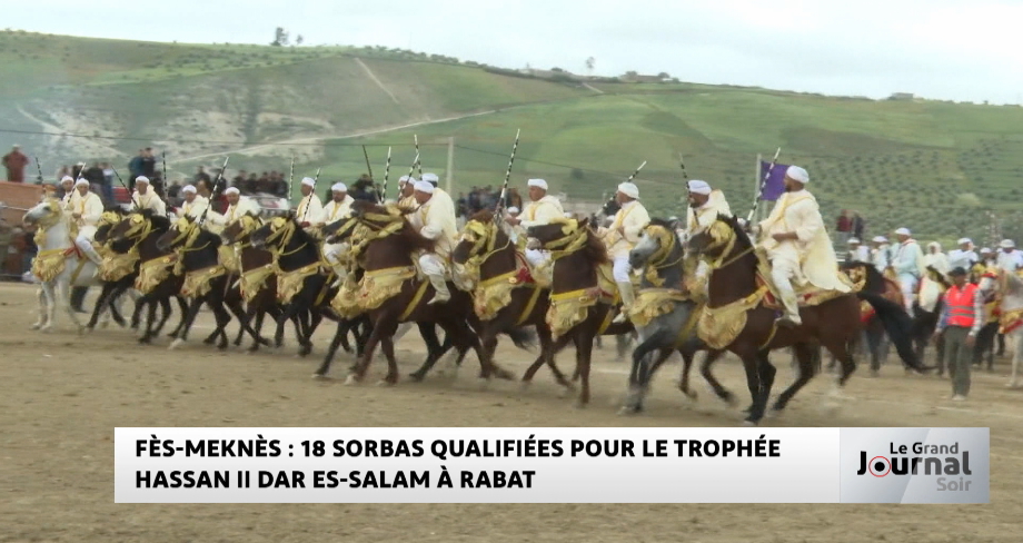 Fès-Meknès: 18 sorbas qualifiées pour le Trophée Hassan II Dar Es-Salam à Rabat