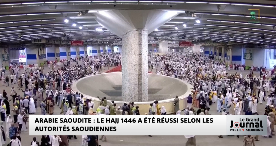 Arabie Saoudite : Le Hajj 1446 a été réussi selon les autorités saoudiennes
