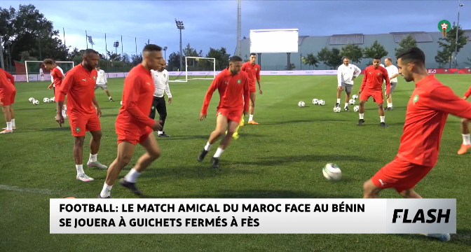 Le match amical du Maroc face au Bénin se jouera à guichets fermés à Fès