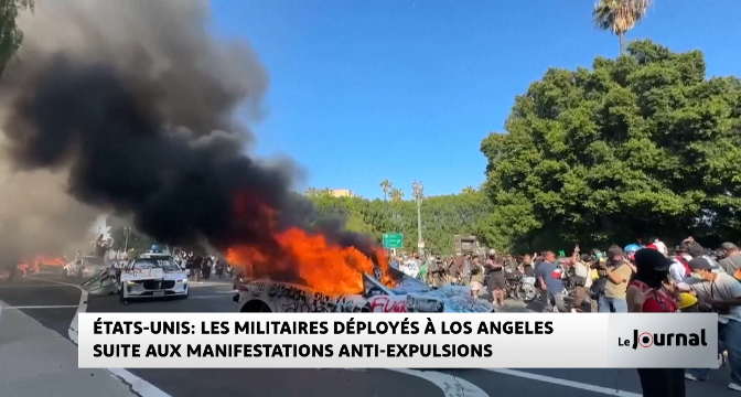 États-Unis : Les militaires déployés à Los Angelos suite aux manifestations anti-expulsions 