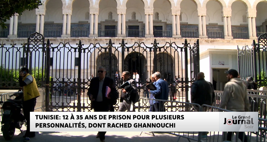 Tunisie : 12 à 35 ans de prison pour plusieurs personnalités, dont Rached Ghannouchi