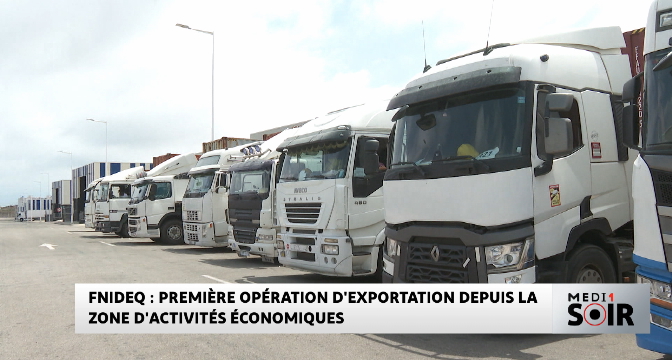 Fnideq : première opération d'exportation depuis la Zone d'activités économiques
