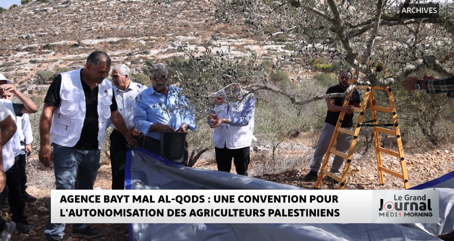 Agence Bayt Mal Al-Qods : une convention pour l'autonomisation des agriculteurs palestiniens