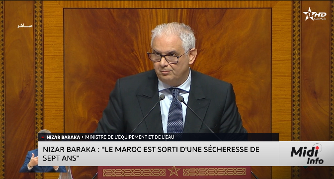 Nizar Baraka : "Le Maroc est sorti d&rsquo;une sécheresse de 7 ans"