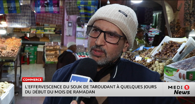 L'effervescence du souk de Taroudant à quelques jours du début du mois de Ramadan