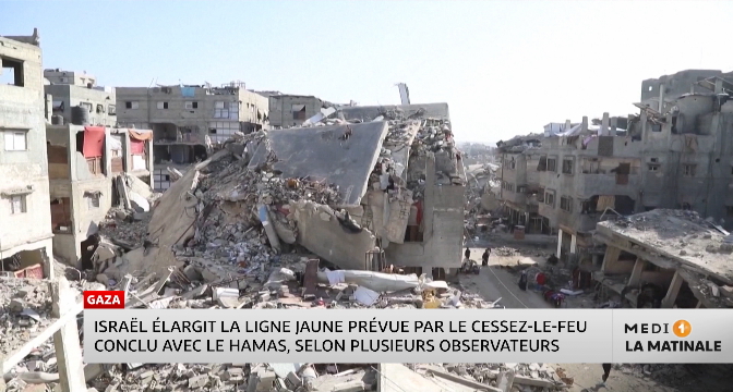 Gaza : Israël élargit la ligne jaune prévue par le cessez-le-feu conclu avec le Hamas, selon plusieurs observateurs 