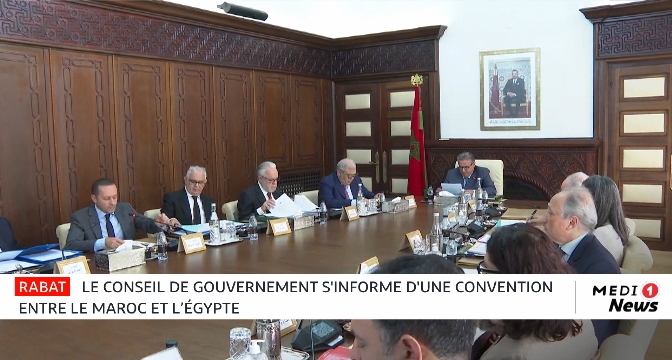 Le Conseil de gouvernement s&rsquo;informe d&rsquo;une convention entre le Maroc et l’Égypte 