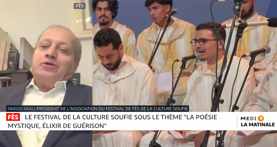 Fès : Zoom sur le festival de la culture soufie avec Faouzi Skali