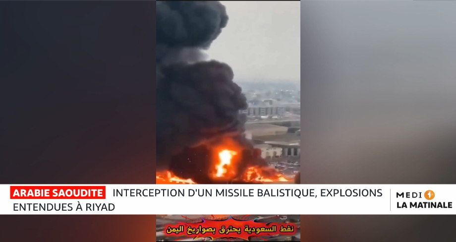 Arabie Saoudite : interception d'un missile balistique, explosions entendues à Riyad