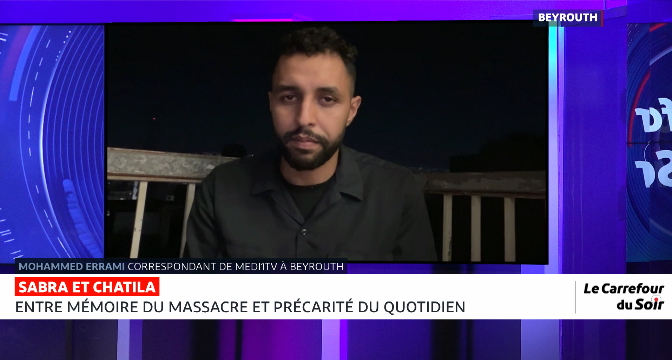 Sabra et Chatila : entre mémoire du massacre et précarité du quotidien – Le point avec Mohammed Errami
