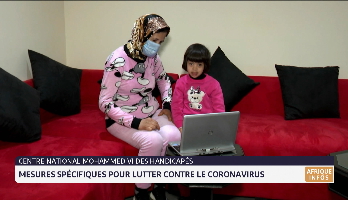 Coronavirus: mesures spécifiques au Centre national Mohammed VI des handicapés
