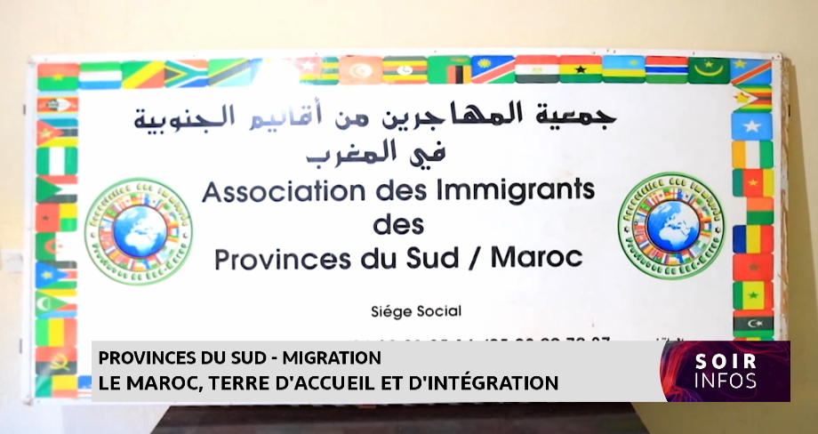 Province du sud-Migration : Le Maroc, terre d'accueil et d'intégration