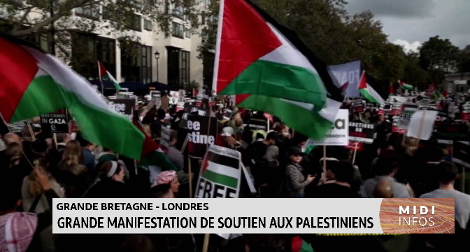 Londres : Grande manifestation de soutien aux Palestiniens