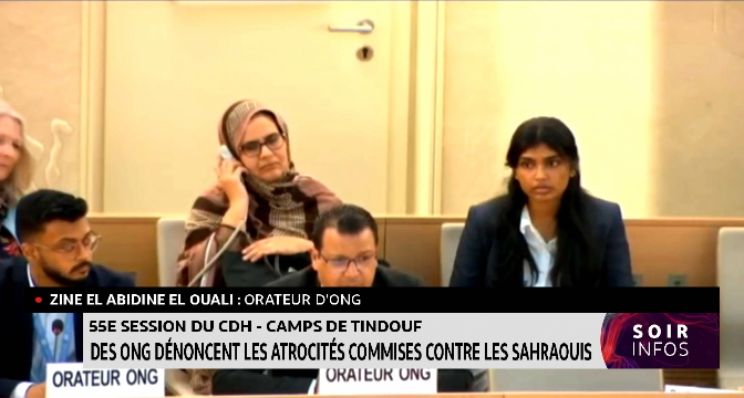 55ème édition du CDH-Camps de Tindouf: des ONGS dénoncent les atrocités commises contre les sahraouis 