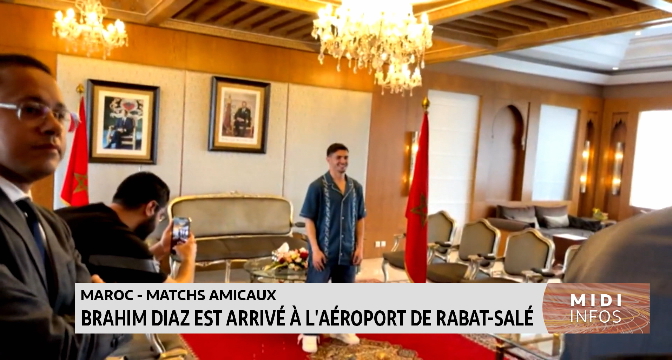 Matchs amicaux : Brahim Diaz est arrivé à l’aéroport de Rabat-Salé