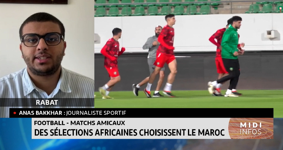 Trêve internationale : des sélections africaines choisissent le Maroc 
