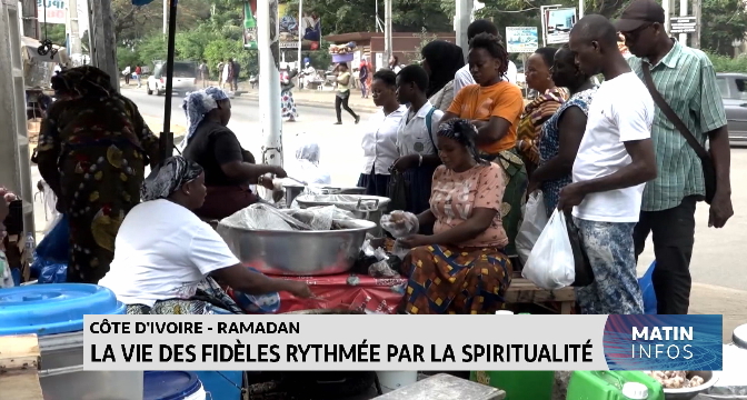 Ramadan en Côte d’Ivoire : la vie des fidèles rythmée par la spiritualité