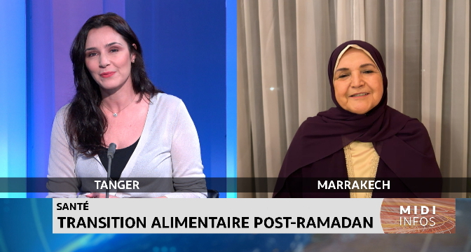 #Chronique_santé / Transition alimentaire post-Ramadan avec Khadija Jaouane
