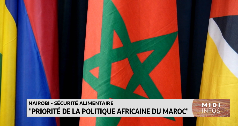 Sécurité alimentaire : Priorité de la politique africaine du Maroc