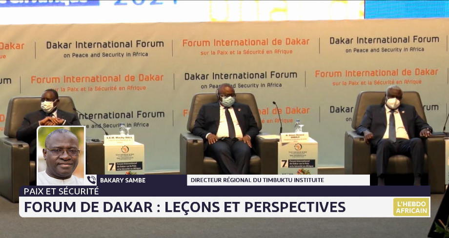 Paix et sécurité: forum de Dakar, leçons et perspectives avec Bakary Sambe du Timbuktu Institute
