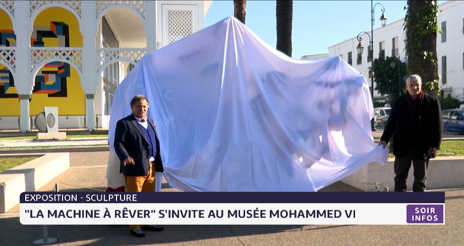 "La machine à rêver" s'invite au Musée Mohammed VI d'art moderne