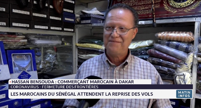 Covid-19 : les Marocains du Sénégal attendent la reprise des vols