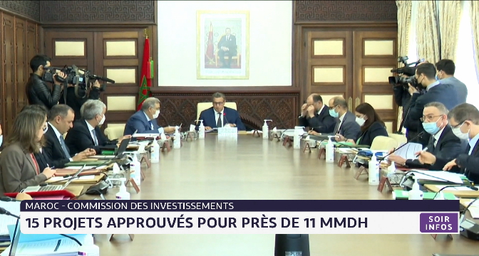 Commission des investissements: 15 projets approuvés pour près de 11 MMDH