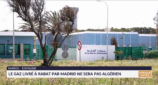 Le gaz livré à Rabat par Madrid ne sera pas algérien