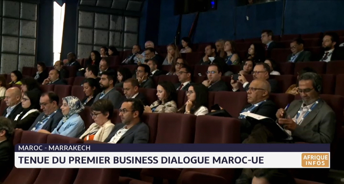 Tenue du premier Business Dialogue Maroc-UE