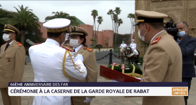 66ème anniversaire des FAR: cérémonie à la Caserne de la Garde Royale de Rabat 

