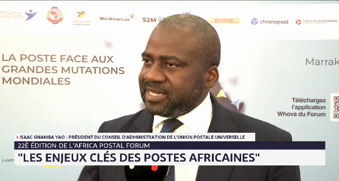 Africa Postal Forum : "les enjeux clés des postes africaines"