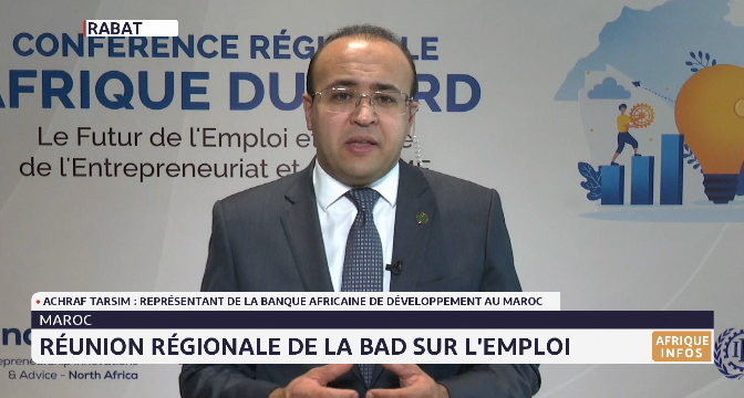 Maroc: réunion régionale de la BAD sur l'emploi 