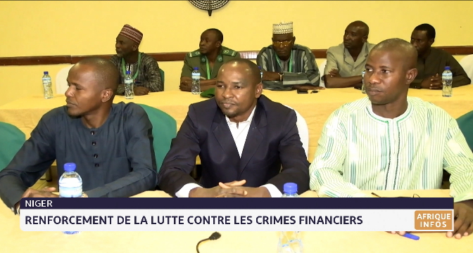 Niger : renforcement de la lutte contre les crimes financiers