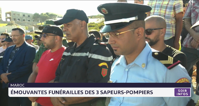 Maroc : émouvantes funérailles des 3 sapeurs-pompiers