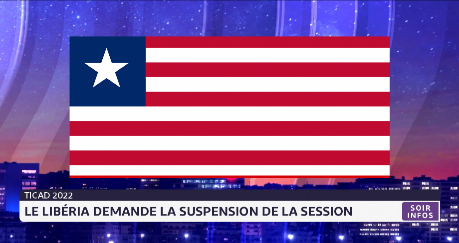 TICAD 2022 : le Libéria demande la suspension de la session