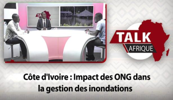 TALK AFRIQUE > Côte d’Ivoire : Impact des ONG dans la gestion des inondations