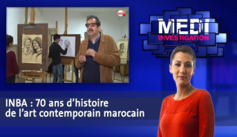 Medi Investigation > INBA : 70 ans d’histoire de l’art contemporain marocain