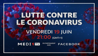 Les médias jettent la lumière sur l’émission "Lutte contre le coronavirus" réalisée par MEDI1TV en partenariat avec Facebook