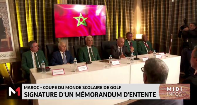 Golf : Signature d’un mémorandum d’entente pour l’organisation au Maroc du Mondial scolaire 

