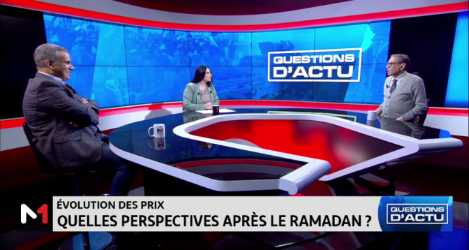 QUESTIONS D’ACTU > Les effets du mois de Ramadan sur l’évolution des prix au Maroc