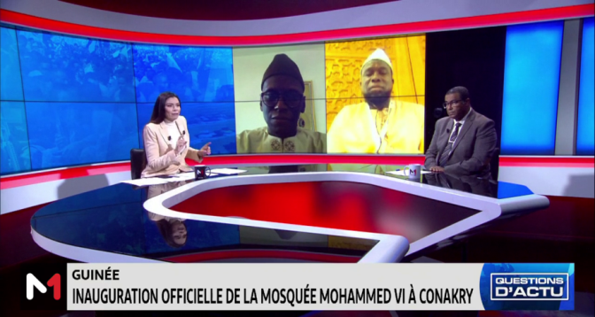 QUESTIONS D’ACTU > Inauguration de la mosquée Mohammed VI de Conakry