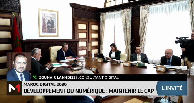Maroc Digital 2030 : maintenir le cap du développement numérique avec Zouhair Lakhdissi
