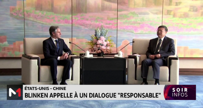 Etats-Unis / Chine : Blinken appelle à un dialogue "responsable" 
