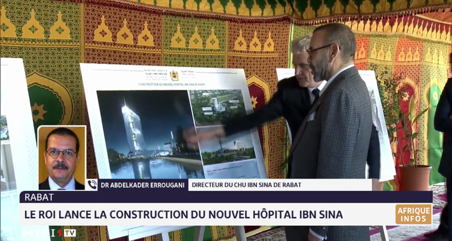 Nouvel hôpital Ibn Sina de Rabat. Le mot de Abdelkader Errougani