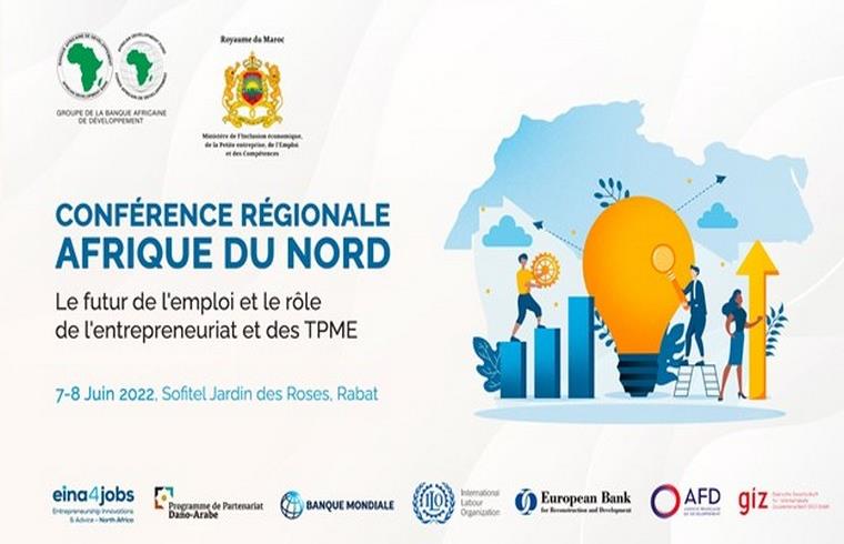 Maroc : conférence régionale sur « le futur de l’emploi et le rôle de l’entrepreneuriat et des TPME » en Afrique du Nord