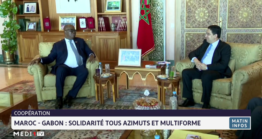 Coopération Maroc-Gabon: solidarité tous azimuts et multiforme