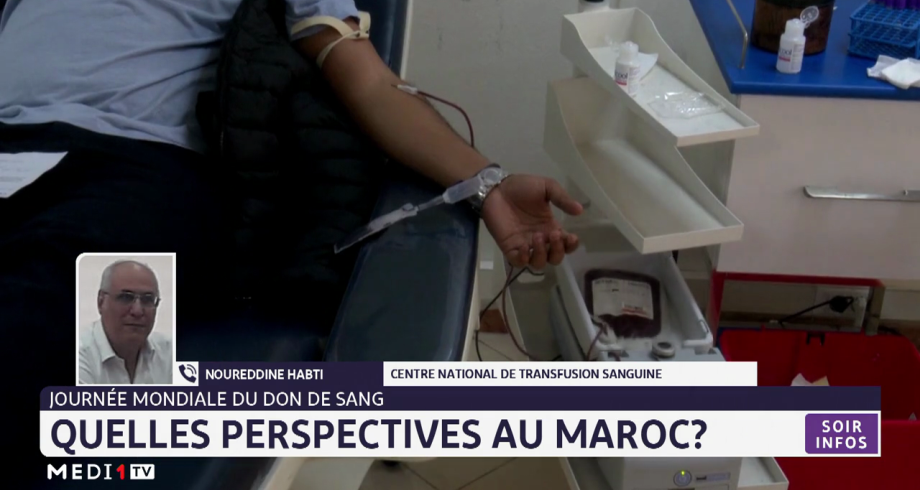 Don de sang: le Maroc multiplie les efforts pour alimenter les stocks